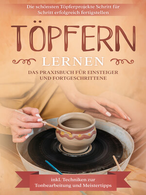 cover image of Töpfern lernen